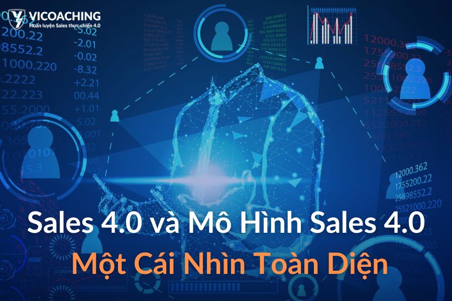 Sales 4.0 và mô hình Sales 4.0