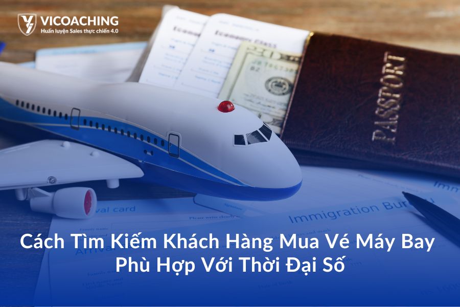 Cách tìm kiếm khách hàng mua vé máy bay