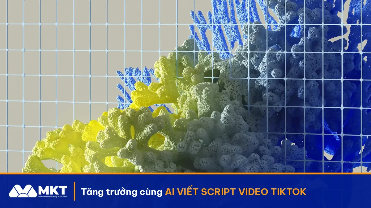 Mẹo Dùng AI Viết Script Video Shortform 60 Giây Cho TikTok - MKTSoftware